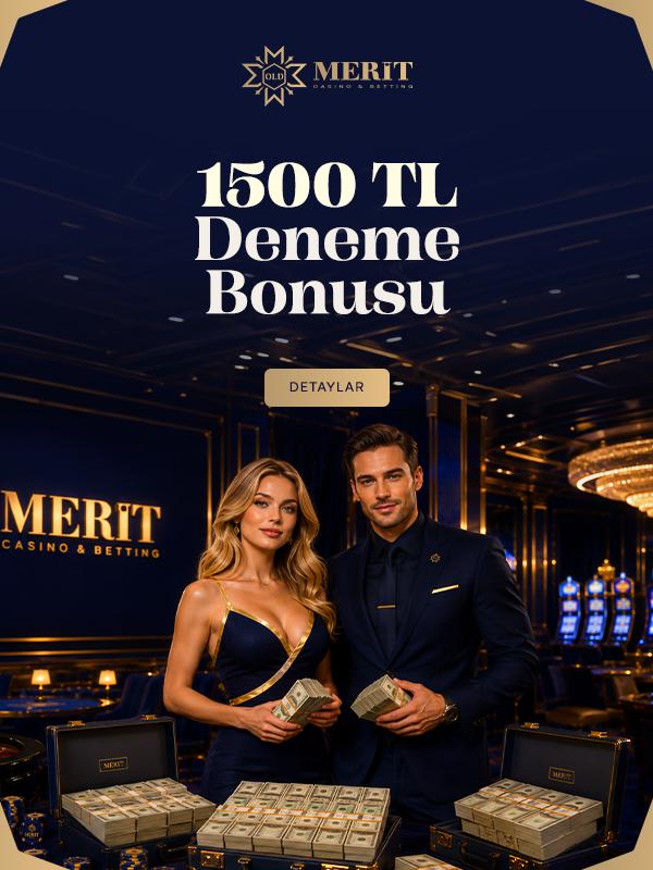 1500 TL Deneme Bonusu
