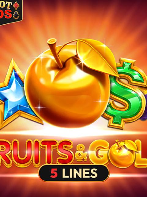 Fruits & Gold